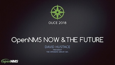 ouce2018-David_Hustace-OpenNMS_Now_and_the_Future.pdf